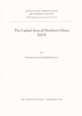 Book cover for The Capital Area of Northern Oman, Teil II