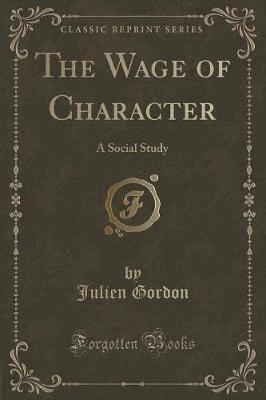 Book cover for The Wage of Character