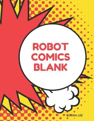 Book cover for robot comics blank