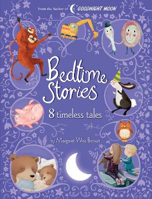 Book cover for Bedtime Stories: 8 Timeless Tales by Margaret Wise Brown