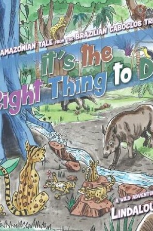 Cover of It's the Right Thing to Do