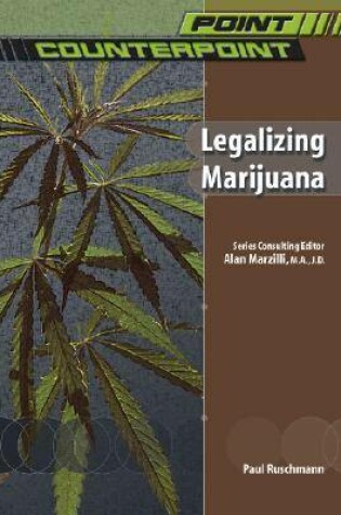 Cover of Legalizing Marijuana