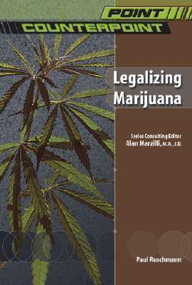 Book cover for Legalizing Marijuana