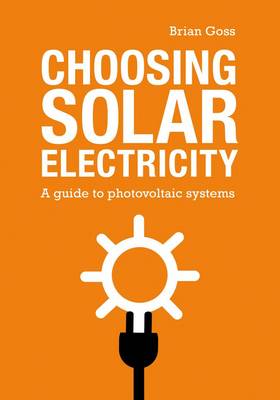 Book cover for Choosing Solar Electricity