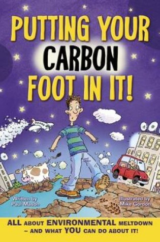 Cover of Putting Your Carbon Foot In It