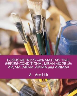 Book cover for Econometrics with Matlab. Time Series Conditional Mean Models