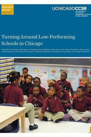 Cover of Turning Around Low-Performing Schools in Chicago