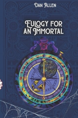 Cover of Eulogy for an Immortal