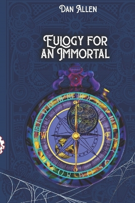 Book cover for Eulogy for an Immortal
