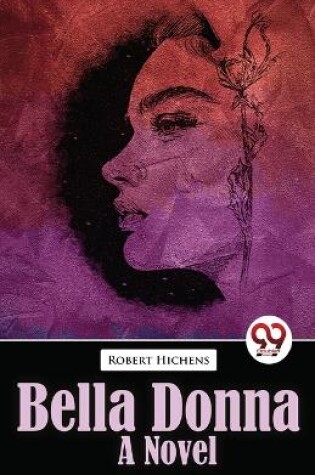 Cover of Bella Donna Bella Donna  a Novel