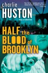 Book cover for Half the Blood of Brooklyn