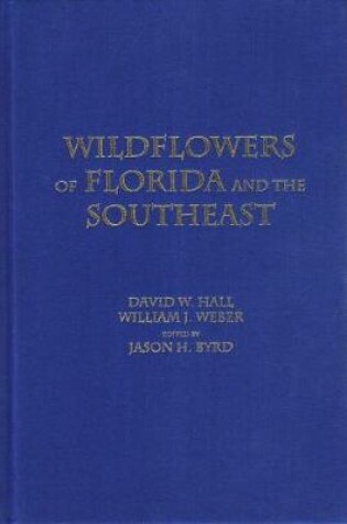 Cover of Wildflowers of Florida and the Southeast