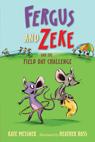 Book cover for Fergus and Zeke and the Field Day Challenge