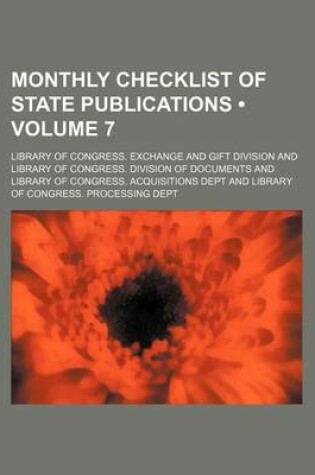 Cover of Monthly Checklist of State Publications (Volume 7)