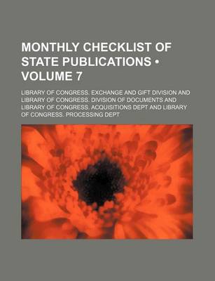 Book cover for Monthly Checklist of State Publications (Volume 7)