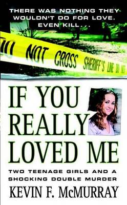 Book cover for If You Really Loved Me