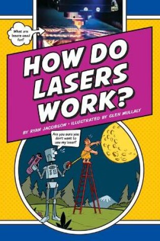 Cover of How Do Lasers Work?