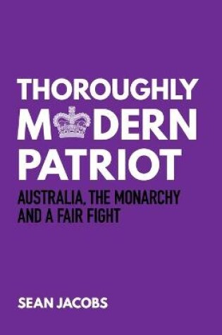 Cover of Thoroughly Modern Patriot