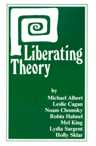 Cover of Liberating Theory
