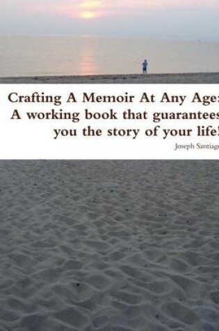 Cover of Crafting a Memoir at Any Age