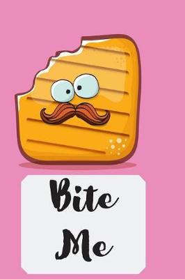 Book cover for Bite Me