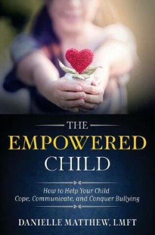 Cover of The Empowered Child