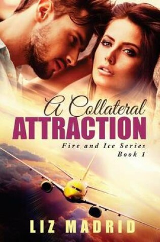 Cover of A Collateral Attraction