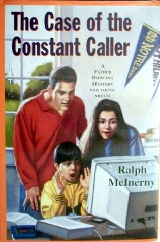 Cover of The Case of the Constant Caller
