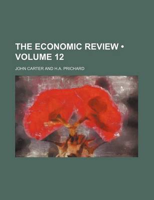 Book cover for The Economic Review (Volume 12)