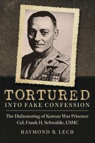 Cover of Tortured into Fake Confession