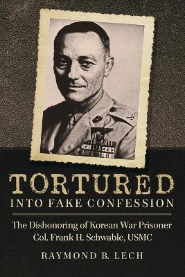 Cover of Tortured into Fake Confession