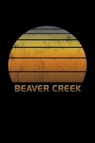 Cover of Beaver Creek