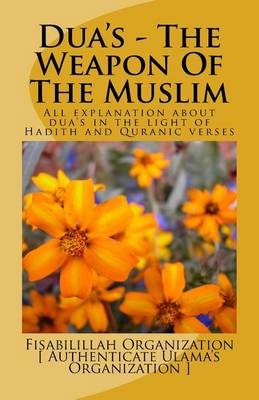 Book cover for Dua's - The Weapon of the Muslim