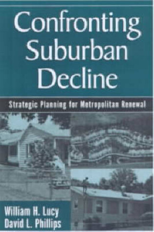 Cover of Confronting Suburban Decline