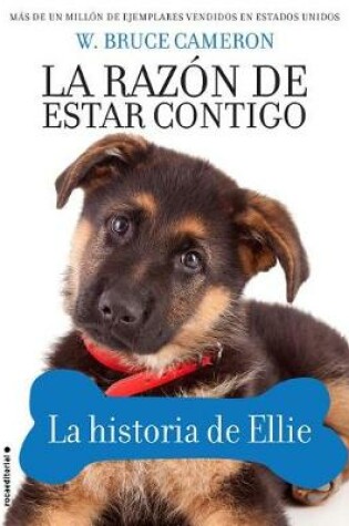 Cover of Razon de Estar Contigo, La. La Historia de Ellie