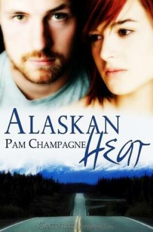 Cover of Alaskan Heat