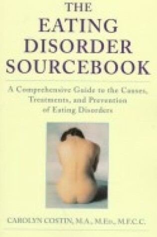 Cover of The Eating Disorder Sourcebook