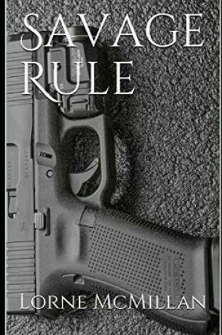 Cover of Savage Rule