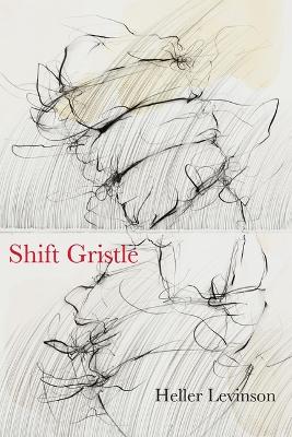 Book cover for Shift Gristle