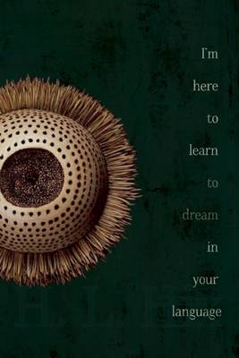 Book cover for I'm Here to Learn to Dream in Your Language