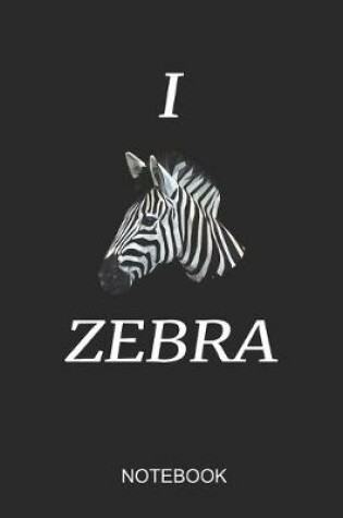 Cover of I Zebra Notebook