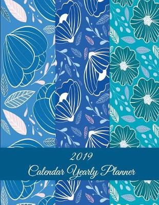 Book cover for 2019 Calendar Yearly Planner
