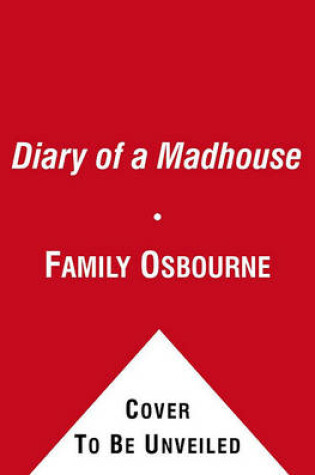 Cover of Diary of a Madhouse