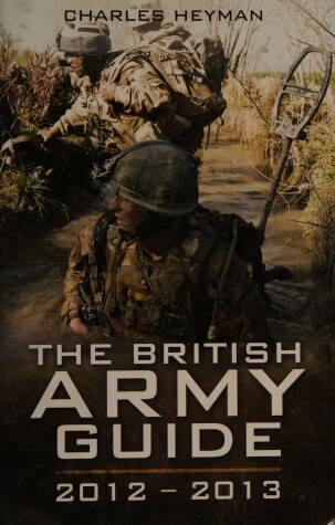 Book cover for The British Army Guide: 2012-2013