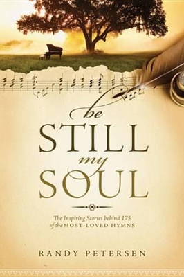 Book cover for Be Still, My Soul