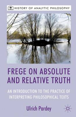 Cover of Frege on Absolute and Relative Truth