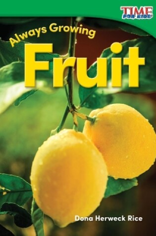 Cover of Always Growing: Fruit