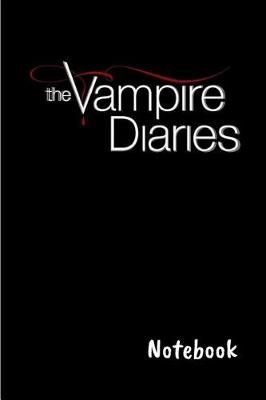 Book cover for The Vampire Diaries Notebook