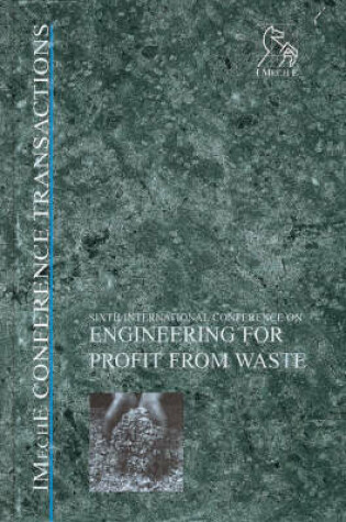 Cover of Engineering for Profit from Waste VI