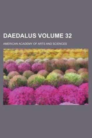 Cover of Daedalus Volume 32